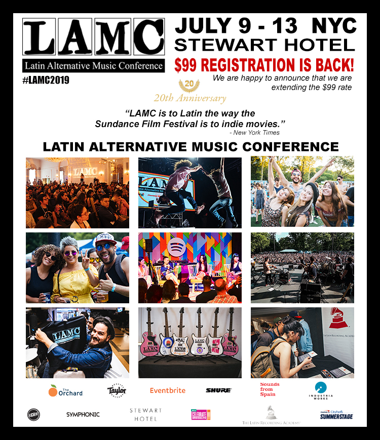 ¡Se viene el LAMC, latin Alternative Music Conference a Nueva York, en su 20 Aniversario!