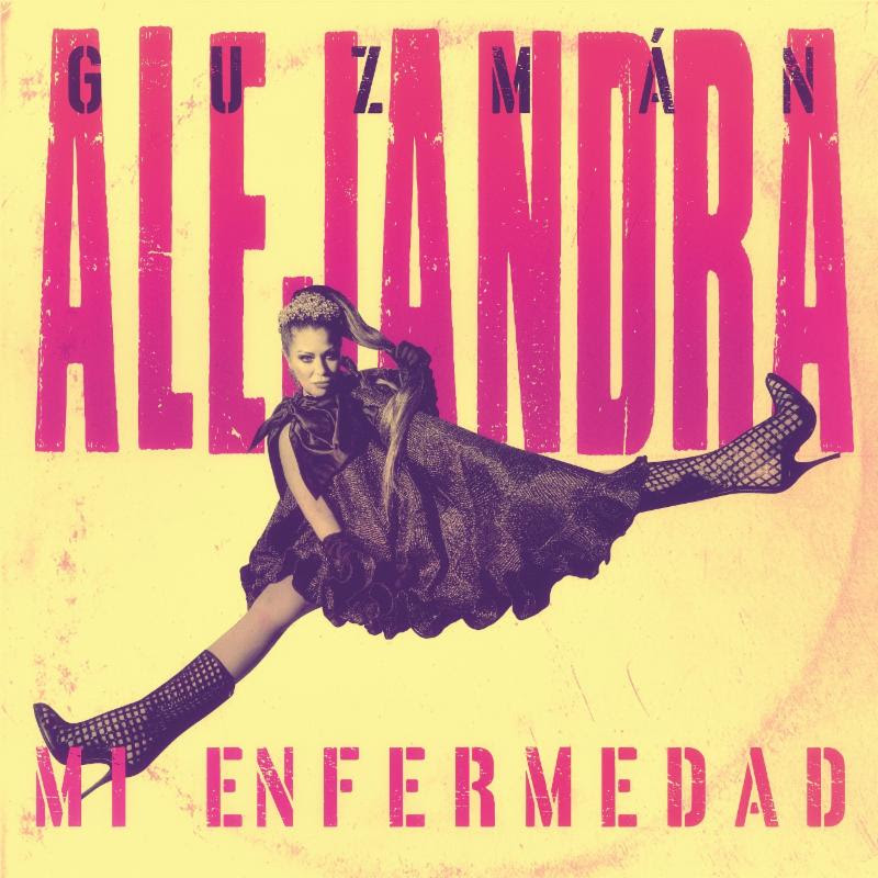 Alejandra Guzmán “La reina del rock” nos presenta “Mi Enfermedad” 
